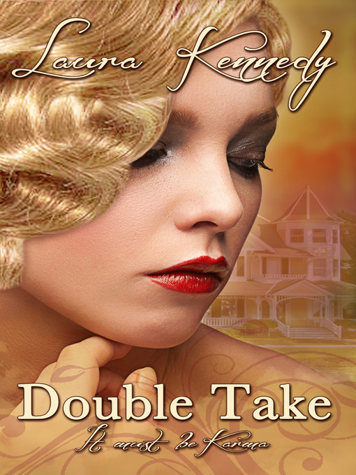 Title details for Double Take by Laura Kennedy - Available